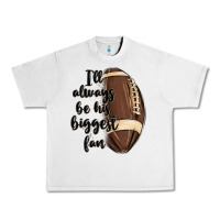 Lunar Rock i ll always be his biggest fan Urban Heavy Tee - MaliasSmallBusiness