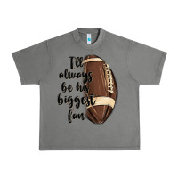 Tornado i ll always be his biggest fan Urban Heavy Tee - MaliasSmallBusiness