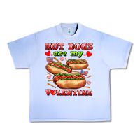 Grape Ice hot dogs are my valentine Urban Heavy Tee - AdoDesignShop