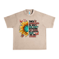 French Oak they whispered to her you can't withstand the stor Urban Heavy Tee - MaliasSmallBusiness
