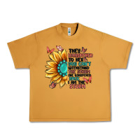 Peanut Butter they whispered to her you can't withstand the stor Urban Heavy Tee - MaliasSmallBusiness
