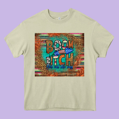Boom Bitch Get Out The Way Heavy Core Tee Designed By Hra Design Shop