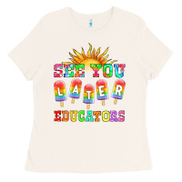 Bone see you later educators Ladies Tee - HRA Design Shop