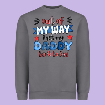 Out Of My Wat ı Get My Daddy Back Today Heavyweight Sweatshirt Designed By Maliassmallbusiness