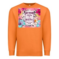 Carrot last night we let the liquor talk Premium Sweatshirt - TumblerDesignByShophia