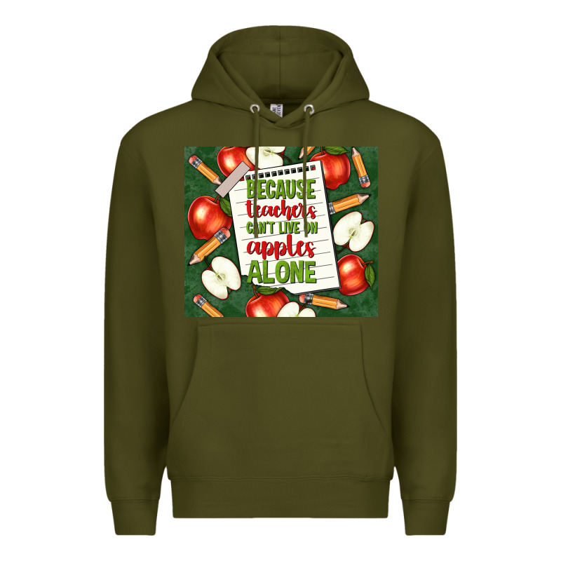 Because Teachers Can't Live On Apples Alone Tumble Premium Hoodie by TumblerDesignByShophia | Teevron