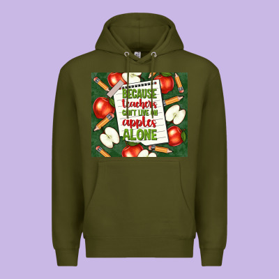 Because Teachers Can't Live On Apples Alone Tumble Premium Hoodie Designed By Tumblerdesignbyshophia
