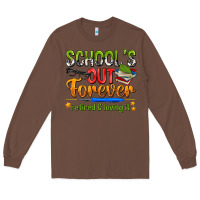 Chestnut schools out forever Long Sleeve Tee - NancyCooperArtShop