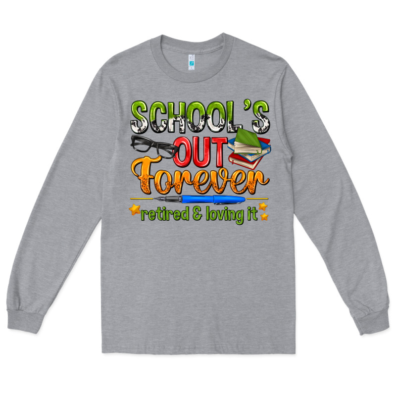 Schools Out Forever Long Sleeve Tee by NancyCooperArtShop | Teevron
