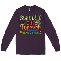 Plum schools out forever Long Sleeve Tee - NancyCooperArtShop