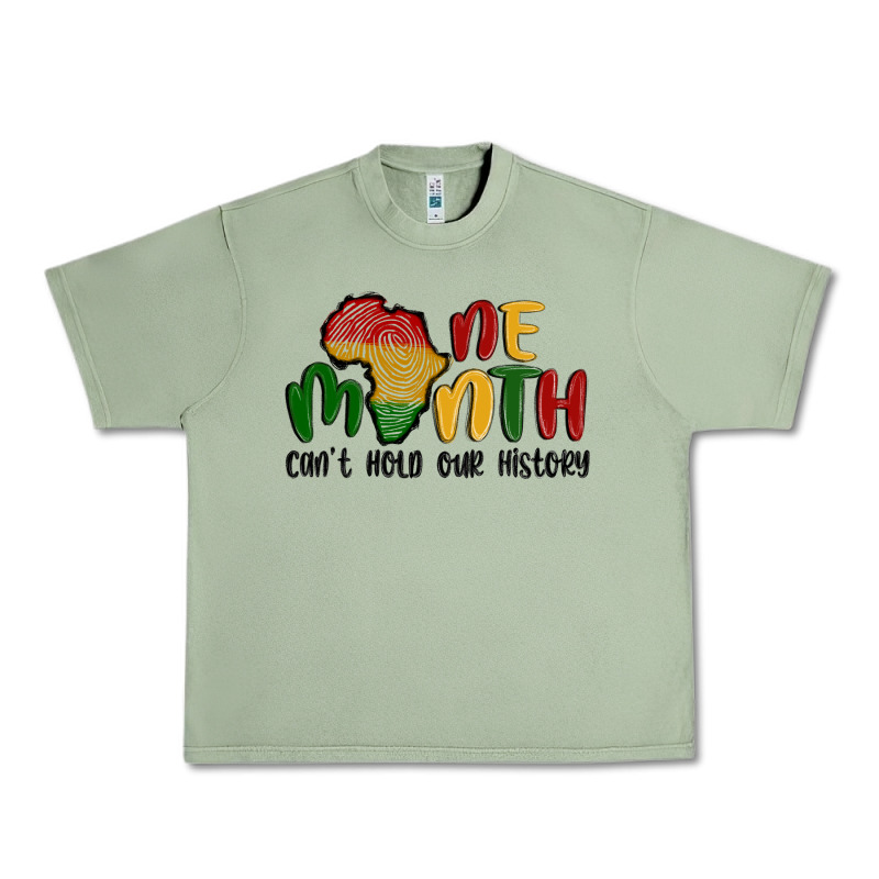 One Month Cant Hold Our History Urban Heavy Tee by MaliasSmallBusiness | Teevron
