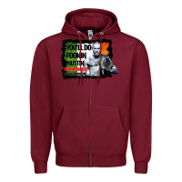 Burgundy The Notorious Conor Mcgregor Fookin Nuttin Zipper Hoodie - Bettercallsaul