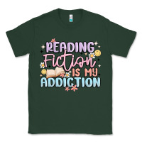 Sports Green reading fiction is my addiction Classic Tee - MaliasSmallBusiness