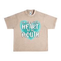 French Oak i have got a good heart but this mouth Urban Heavy Tee - MaliasSmallBusiness