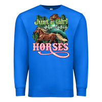 True Royal Just a girl who loves Horses Premium Sweatshirt - HowdyJamesFarm