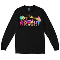 Black your future is bright Long Sleeve Tee - NancyCooperArtShop