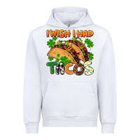 White I wish i had tacos St. Patrick's day Urban Hoodie - FaDigitalArtStudio