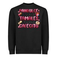 Black pandulce bunuelos tamales abuelita cafecito Heavyweight Sweatshirt - MaliasSmallBusiness