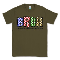 Army Green bruh the woman formerly known as mom Classic Tee - JahusDesignShop