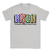 Bruh The Woman Formerly Known As Mom Classic Tee | Teevron