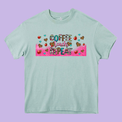 Coffee Teach Repeat Teacher Libbey Glass Heavy Core Tee Designed By Hra Design Shop