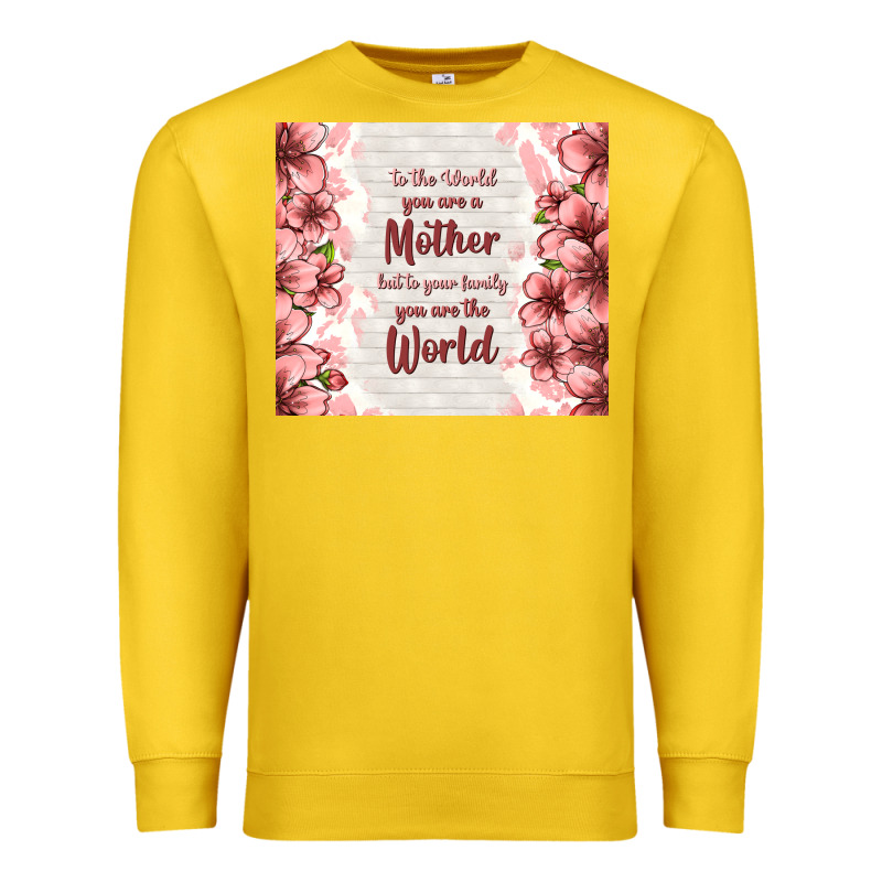 To The World You Are A Mother But To Your Family Y Premium Sweatshirt by TumblerDesignByShophia | Teevron