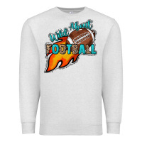 Oatmeal Heather Wild about Football Premium Sweatshirt - HowdyJamesFarm