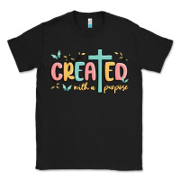 Black created with a purpose Classic Tee - MaliasSmallBusiness