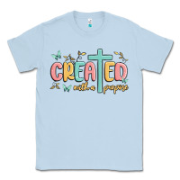 Dusty Blue created with a purpose Classic Tee - MaliasSmallBusiness