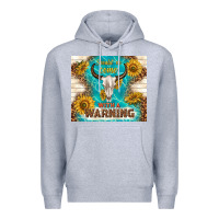 Heather Grey should have come with a warning Premium Hoodie - TumblerDesignByShophia