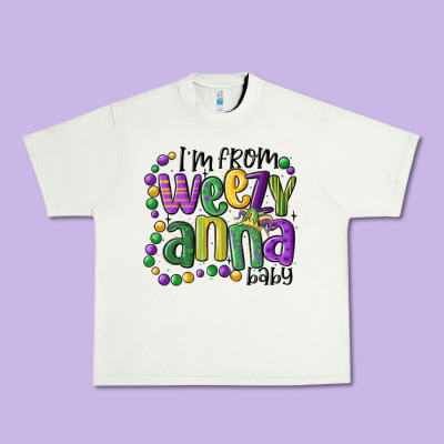 I'm From Weezy Anna Baby Mardi Gras Urban Heavy Tee Designed By Maliassmallbusiness