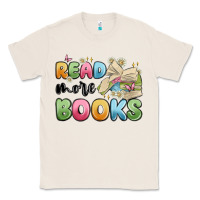 Natural read more books Classic Tee - MaliasSmallBusiness