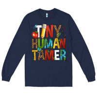 Tiny Human Tamer Long Sleeve Tee | Teevron