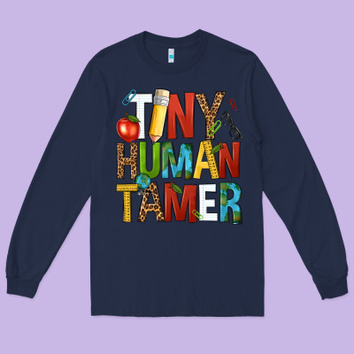 Tiny Human Tamer Long Sleeve Tee Designed By Nancycooperartshop