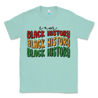 Seafoam i am black history Classic Tee - MaliasSmallBusiness