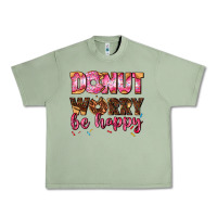 Oil Green donut worry be happy Urban Heavy Tee - AdoDesignShop