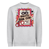 Smutty Book Club Admit One Good Girls Only Heavyweight Sweatshirt | Teevron