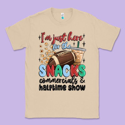 Im Just Here For The Snacks Commercials And  Halftime Show Classic Tee Designed By Maliassmallbusiness