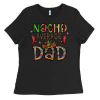 Black nacho average dad Ladies Tee - CowhideDigitalArt