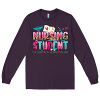 Plum nursing student no sleep no money no life Long Sleeve Tee - MaliasSmallBusiness