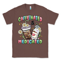 Chestnut caffeinated and medicated Classic Tee - MaliasSmallBusiness