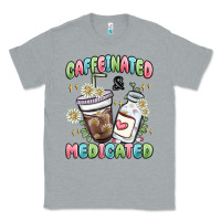 Heather Grey caffeinated and medicated Classic Tee - MaliasSmallBusiness