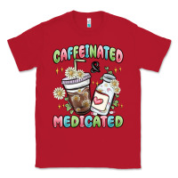 Red caffeinated and medicated Classic Tee - MaliasSmallBusiness
