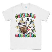 White caffeinated and medicated Classic Tee - MaliasSmallBusiness