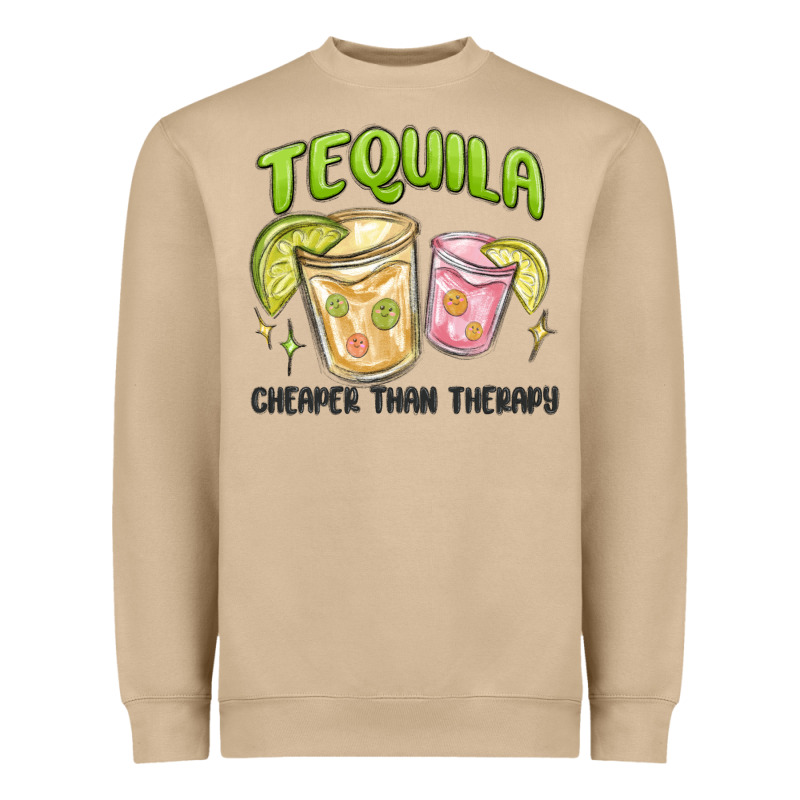 Tequila Cheaper Than Therapy Heavyweight Sweatshirt by MaliasSmallBusiness | Teevron