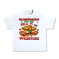 White hamburger are my valentine Urban Heavy Tee - AdoDesignShop