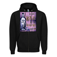 Black He don't like me like Tequila does nobody can Zipper Hoodie - Bettercallsaul