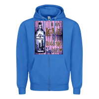 True Royal He don't like me like Tequila does nobody can Zipper Hoodie - Bettercallsaul