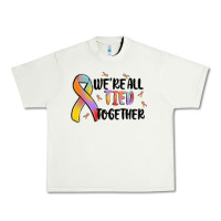 Pistachio we are all tied together Urban Heavy Tee - MaliasSmallBusiness