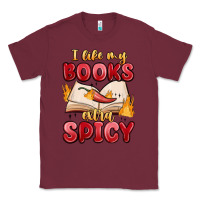 I Like My Books Extra Spicy Classic Tee | Teevron